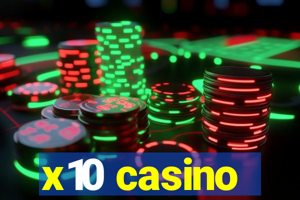 x10 casino